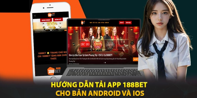 Những ưu điểm của quá trình tải app 188BET